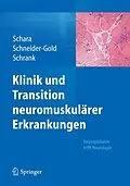 E-Book (pdf) Klinik und Transition neuromuskulärer Erkrankungen von Ulrike Schara, Christiane Schneider-Gold, Bertold Schrank