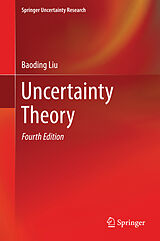 Livre Relié Uncertainty Theory de Baoding Liu