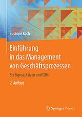 E-Book (pdf) Einführung in das Management von Geschäftsprozessen von Susanne Koch