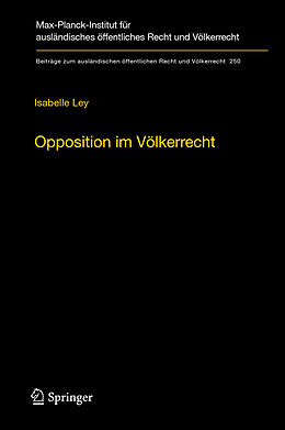 Fester Einband Opposition im Völkerrecht von Isabelle Ley