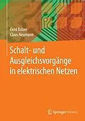 E-Book (pdf) Schalt- und Ausgleichsvorgänge in elektrischen Netzen von Gerd Balzer, Claus Neumann