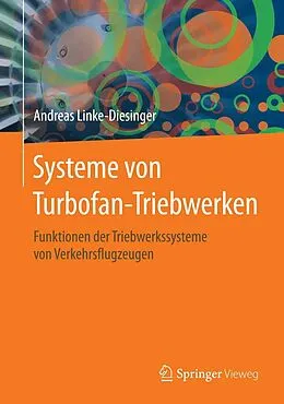 E-Book (pdf) Systeme von Turbofan-Triebwerken von Andreas Linke-Diesinger