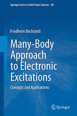 E-Book (pdf) Many-Body Approach to Electronic Excitations von Friedhelm Bechstedt