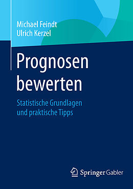 E-Book (pdf) Prognosen bewerten von Michael Feindt, Ulrich Kerzel