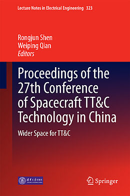 E-Book (pdf) Proceedings of the 27th Conference of Spacecraft TT&C Technology in China von 