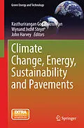 E-Book (pdf) Climate Change, Energy, Sustainability and Pavements von 