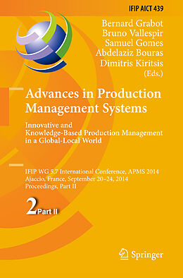 Fester Einband Advances in Production Management Systems: Innovative and Knowledge-Based Production Management in a Global-Local World von 