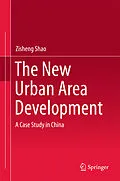 E-Book (pdf) The New Urban Area Development von Zisheng Shao