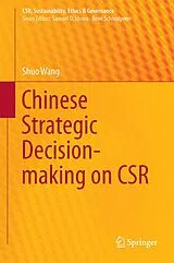 Fester Einband Chinese Strategic Decision-making on CSR von Shuo Wang
