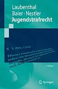 E-Book (pdf) Jugendstrafrecht von Klaus Laubenthal, Helmut Baier, Nina Nestler