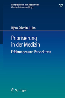 Fester Einband Priorisierung in der Medizin von Björn Schmitz-Luhn