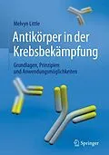E-Book (pdf) Antikörper in der Krebsbekämpfung von Melvyn Little