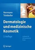 E-Book (pdf) Dermatologie und medizinische Kosmetik von Konrad Herrmann, Ute Trinkkeller