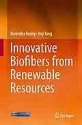E-Book (pdf) Innovative Biofibers from Renewable Resources von Narendra Reddy, Yiqi Yang