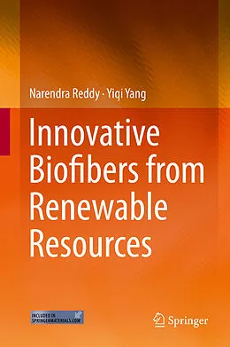 E-Book (pdf) Innovative Biofibers from Renewable Resources von Narendra Reddy, Yiqi Yang