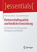 E-Book (pdf) Partnerschaftsqualität und kindliche Entwicklung von Martina Zemp, Guy Bodenmann