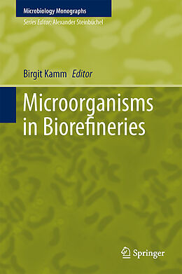 Fester Einband Microorganisms in Biorefineries von 