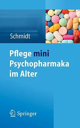 E-Book (pdf) Pflege mini Psychopharmaka im Alter von Simone Schmidt