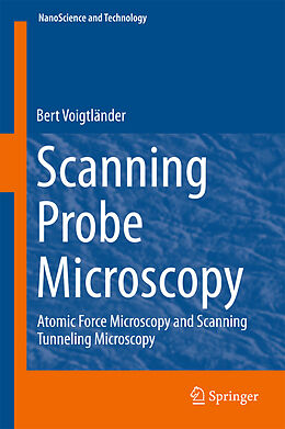 E-Book (pdf) Scanning Probe Microscopy von Bert Voigtländer