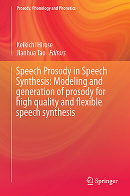 eBook (pdf) Speech Prosody in Speech Synthesis: Modeling and generation of prosody for high quality and flexible speech synthesis de 