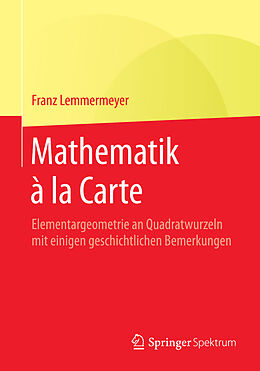 Kartonierter Einband Mathematik à la Carte von Franz Lemmermeyer