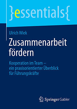 E-Book (pdf) Zusammenarbeit fördern von Ulrich Wiek