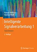 E-Book (pdf) Intelligente Signalverarbeitung 1 von Rüdiger Hoffmann, Matthias Wolff
