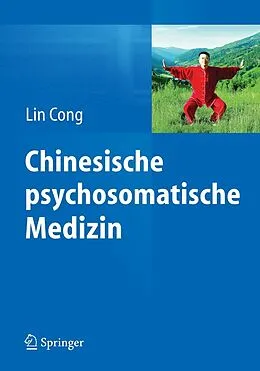 E-Book (pdf) Chinesische psychosomatische Medizin von Lin Cong