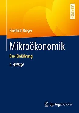 E-Book (pdf) Mikroökonomik von Friedrich Breyer