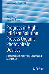 eBook (pdf) Progress in High-Efficient Solution Process Organic Photovoltaic Devices de 