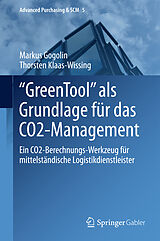 Fester Einband &quot;GreenTool&quot; als Grundlage für das CO2-Management von Markus Gogolin, Thorsten Klaas-Wissing
