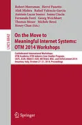 E-Book (pdf) On the Move to Meaningful Internet Systems: OTM 2014 Workshops von 