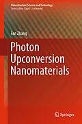 E-Book (pdf) Photon Upconversion Nanomaterials von Fan Zhang