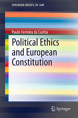 Couverture cartonnée Political Ethics and European Constitution de Paulo Ferreira Da Cunha