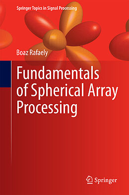 eBook (pdf) Fundamentals of Spherical Array Processing de Boaz Rafaely