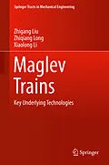 E-Book (pdf) Maglev Trains von Zhigang Liu, Zhiqiang Long, Xiaolong Li