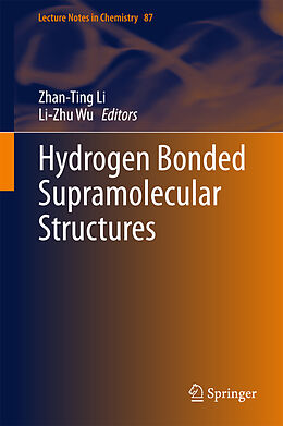 Livre Relié Hydrogen Bonded Supramolecular Structures de 