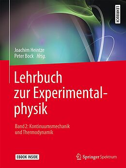 E-Book (pdf) Lehrbuch zur Experimentalphysik Band 2: Kontinuumsmechanik und Thermodynamik von Joachim Heintze
