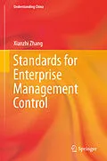 E-Book (pdf) Standards for Enterprise Management Control von Xianzhi Zhang