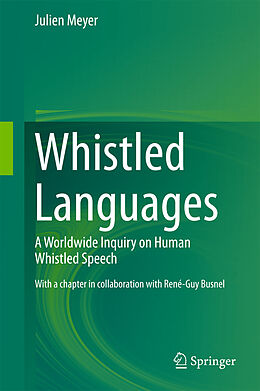 eBook (pdf) Whistled Languages de Julien Meyer