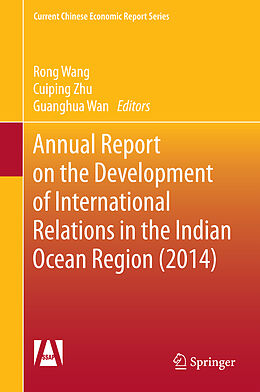 Livre Relié Annual Report on the Development of International Relations in the Indian Ocean Region (2014) de 
