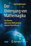 E-Book (pdf) Der Untergang von Mathemagika von Karl Kuhlemann