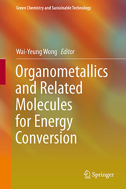 eBook (pdf) Organometallics and Related Molecules for Energy Conversion de 