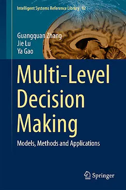 E-Book (pdf) Multi-Level Decision Making von Guangquan Zhang, Jie Lu, Ya Gao