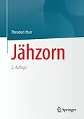 E-Book (pdf) Jähzorn von Theodor Itten