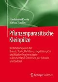 E-Book (pdf) Pflanzenparasitische Kleinpilze von Friedemann Klenke, Markus Scholler