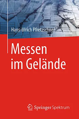 E-Book (pdf) Messen im Gelände von Hans-Ulrich Pfretzschner