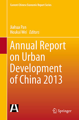 Livre Relié Annual Report on Urban Development of China 2013 de 
