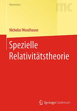 E-Book (pdf) Spezielle Relativitätstheorie von Nicholas Woodhouse