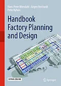 E-Book (pdf) Handbook Factory Planning and Design von Hans-Peter Wiendahl, Jürgen Reichardt, Peter Nyhuis